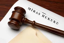 Türk Hukukunda Miras Paylaşımı